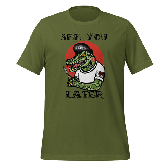Later Gator Unisex t-shirt