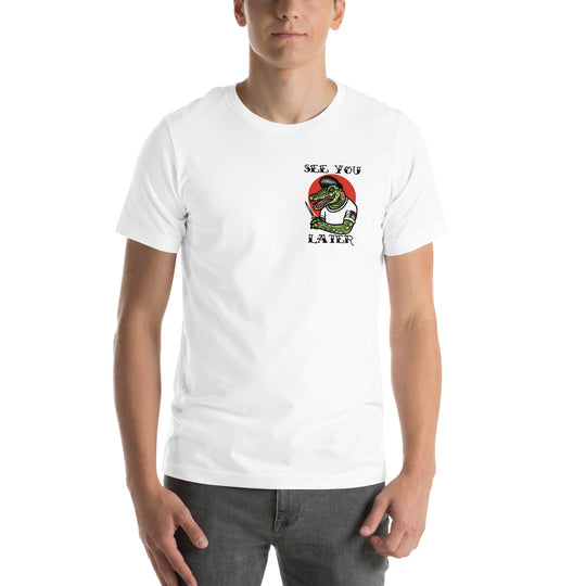 Later Gator Unisex t-shirt