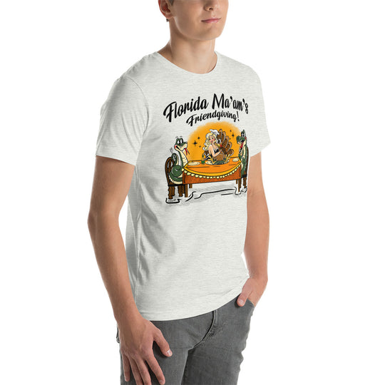 Florida Ma'am's Friendsgiving Unisex t-shirt