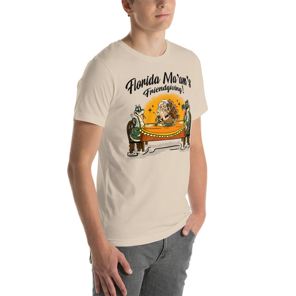 Florida Ma'am's Friendsgiving Unisex t-shirt